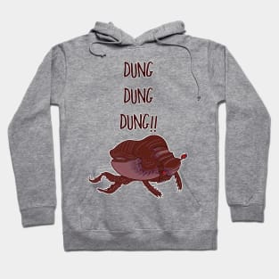 Dung Dung Dung! Hoodie